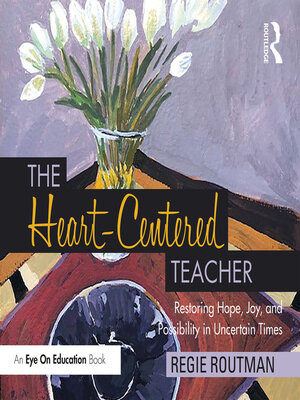 cover image of The Heart-Centered Teacher
